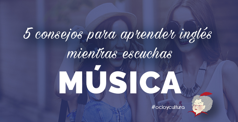 aprender inglés con música